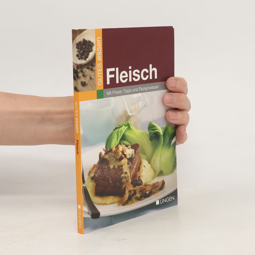 Autorenkollektiv Gute essen. Fleisch