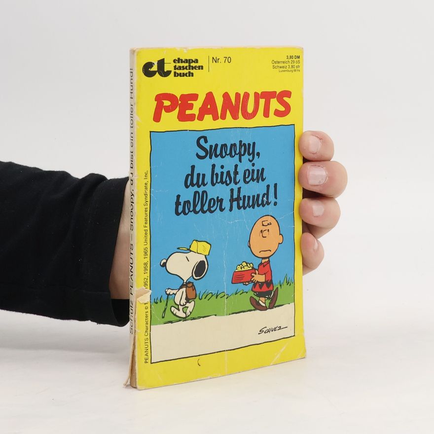 Charles M. Schulz Peanuts. Snoopy, du bist ein toller Hund!