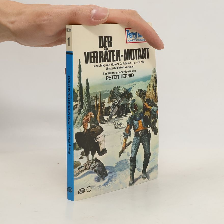 Peter Terrid Perry Rhodan 201. Der Verräter-Mutant