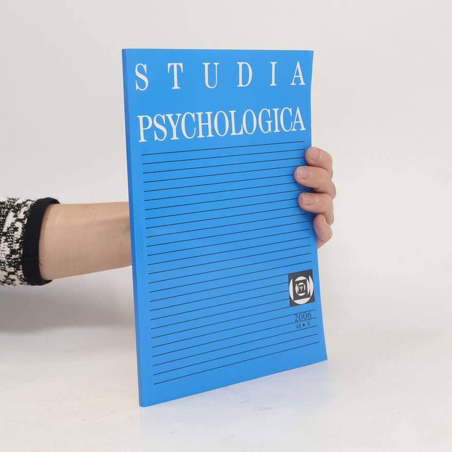 Various authors Studia psychologica 2006. 48/4