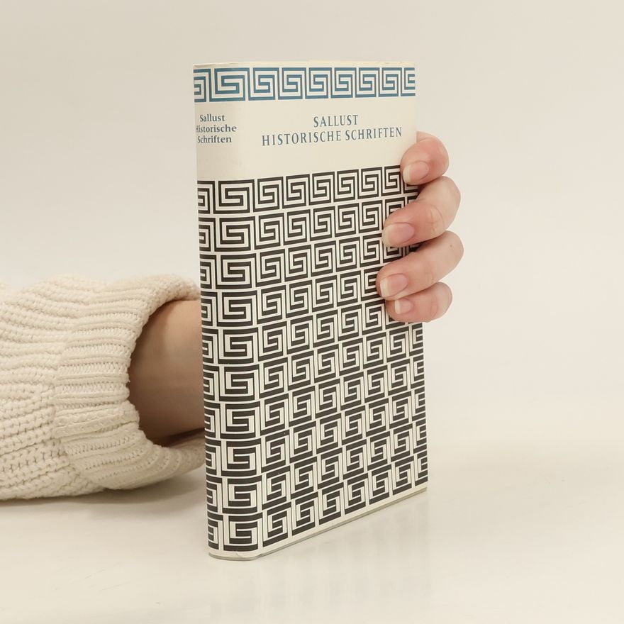 Gaius Sallustius Crispus Historische Schriften