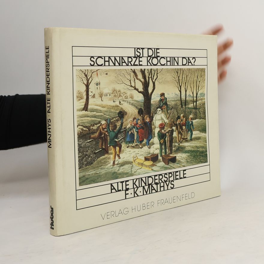 Fritz K. Mathys Ist die schwarze Köchin da?