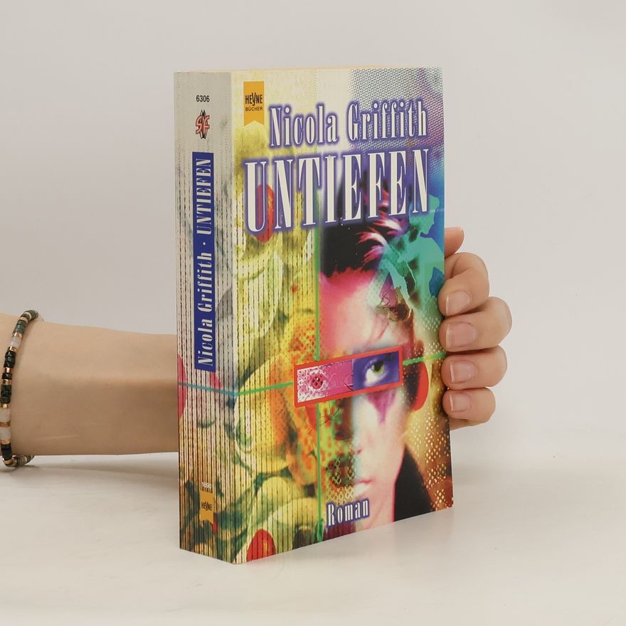 Nicola Griffith Untiefen: Roman