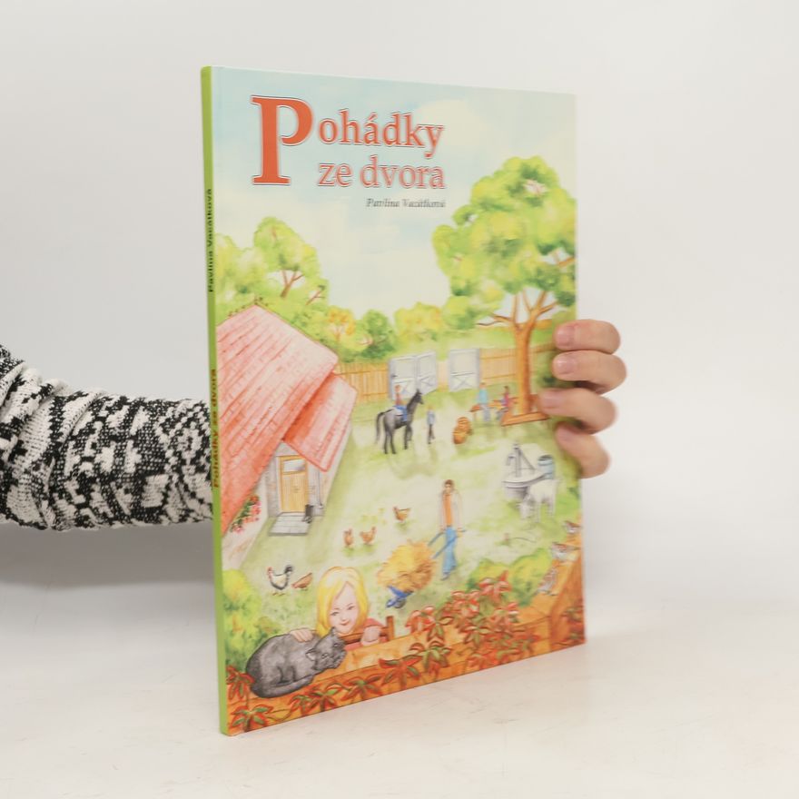 Pavlína Vacátková Pohádky ze dvora