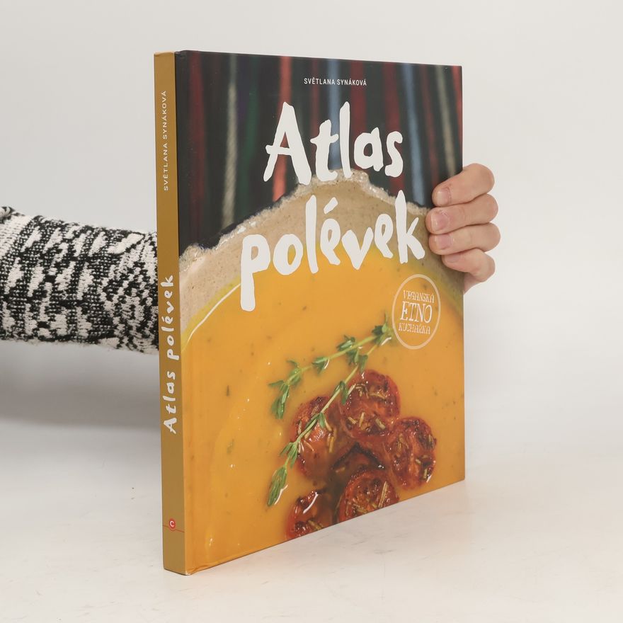 Světlana Synáková Atlas polévek