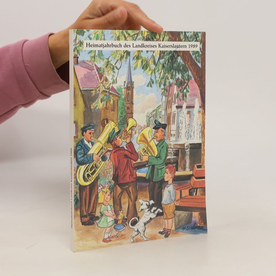 Collectif d'auteurs Heimatjahrbuch des Landkreises Kaiserslautern 1989