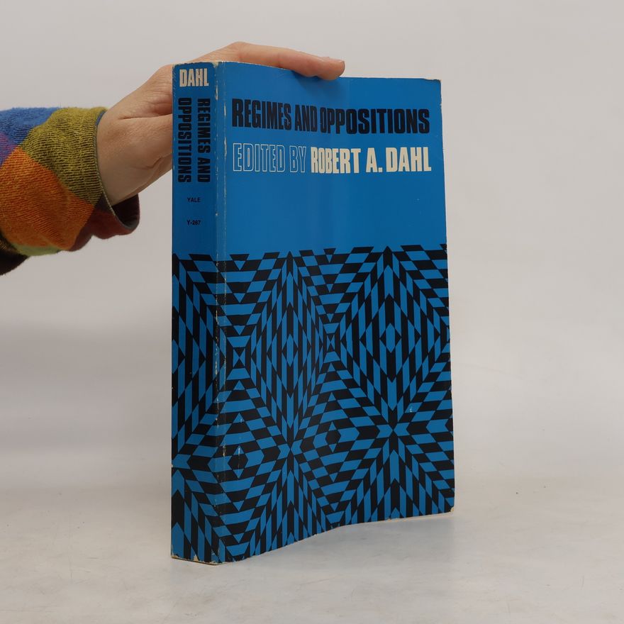 Robert A. Dahl Regimes and oppositions