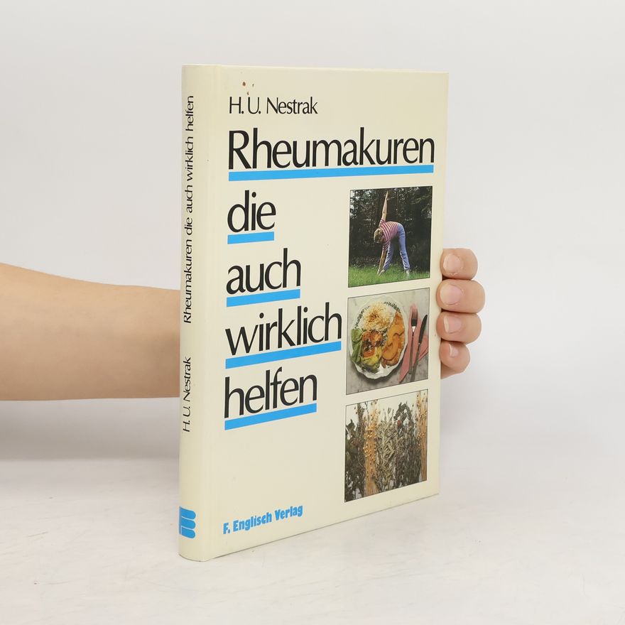 H. U. Nestrak Rheumakuren, die auch wirklich helfen