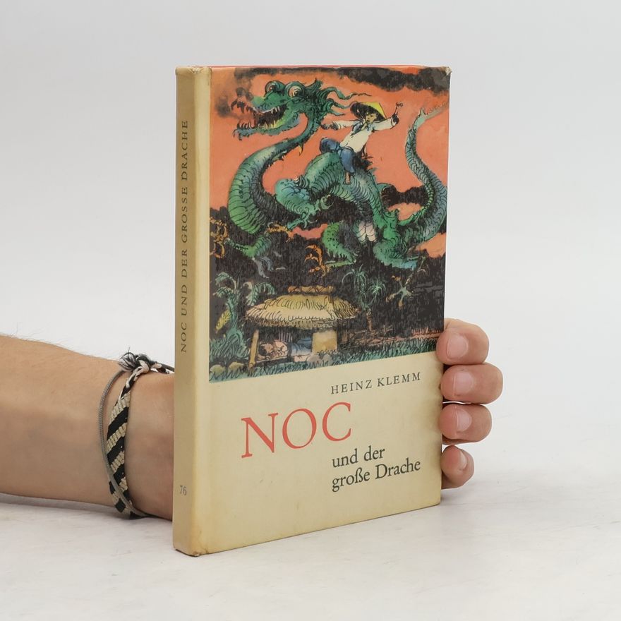 Heinz Klemm Noc und der grosse Drache