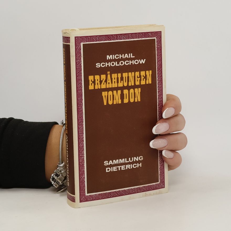 Michail Aleksandrovič Šolochov Erzählungen vom Don