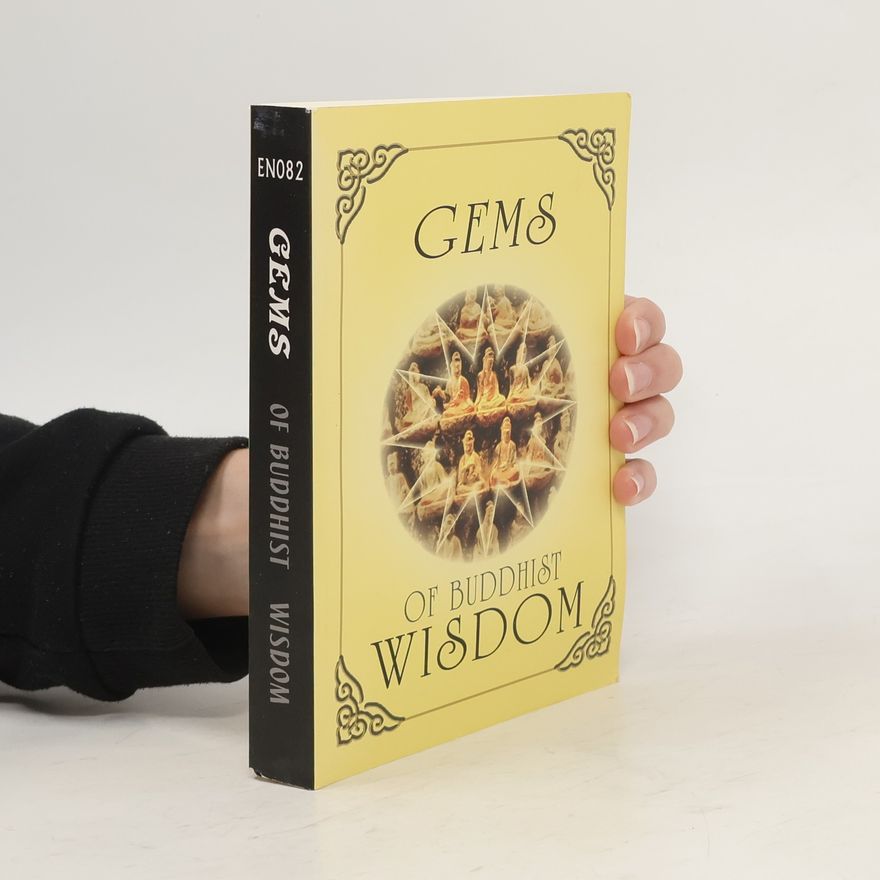 Autorenkollektiv Gems of Buddhist Wisdom