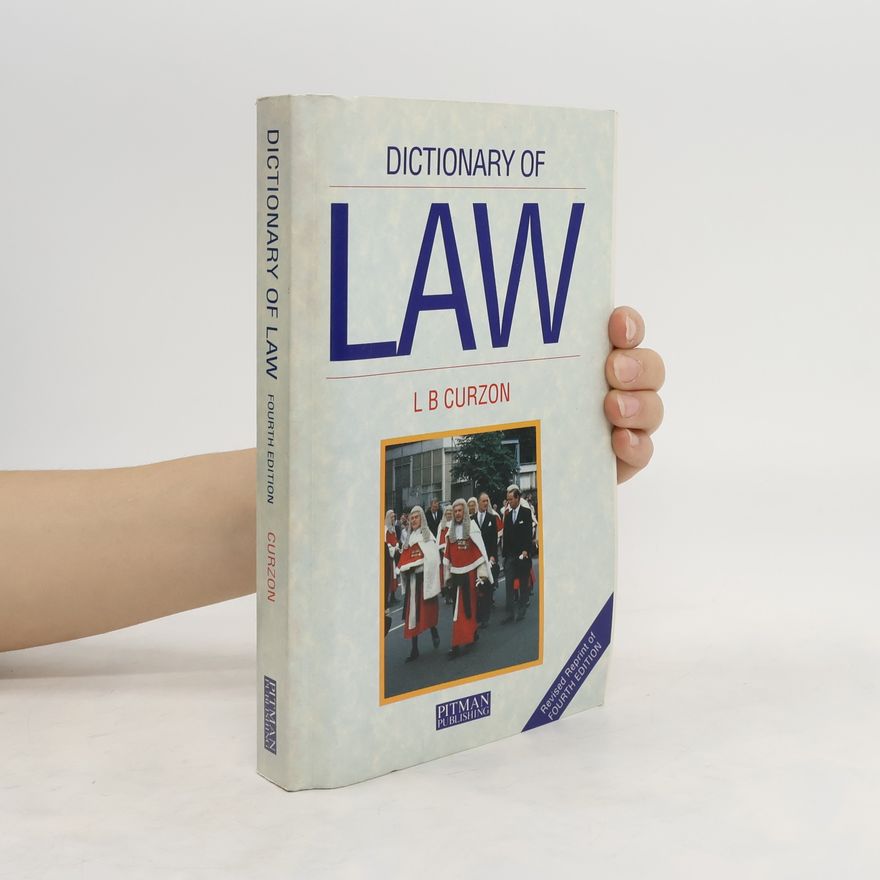 L. B. Leslie Basil Curzon Dictionary of Law