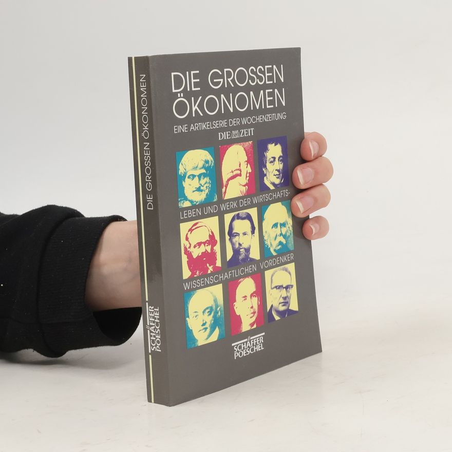 Nikolaus Piper Die grossen Ökonomen