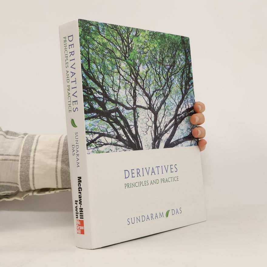 Rangarajan Sundaram Derivatives. Principles and Practice