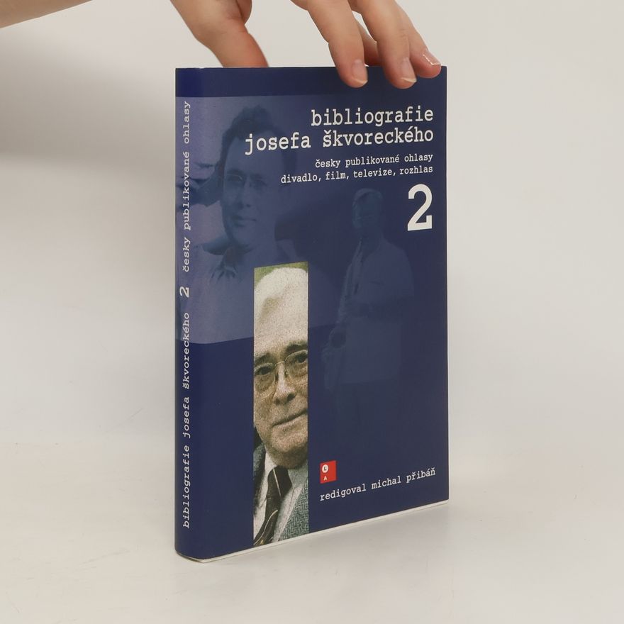 Michal Přibáň Bibliografie Josefa Škvoreckého