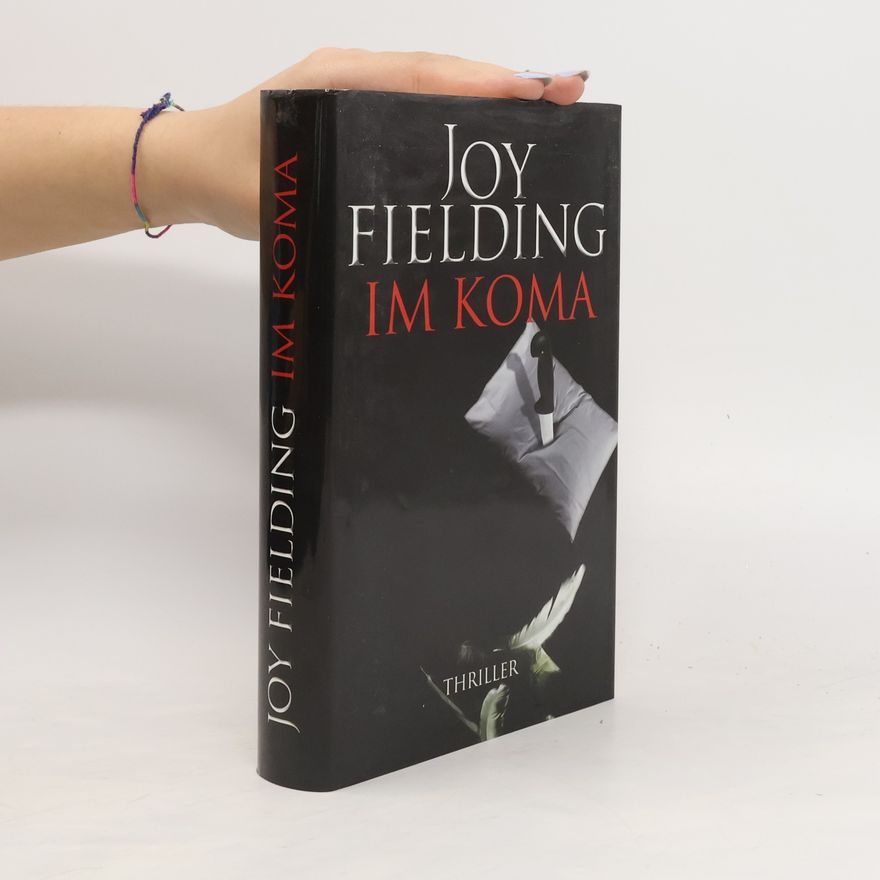 Joy Fielding Im Koma