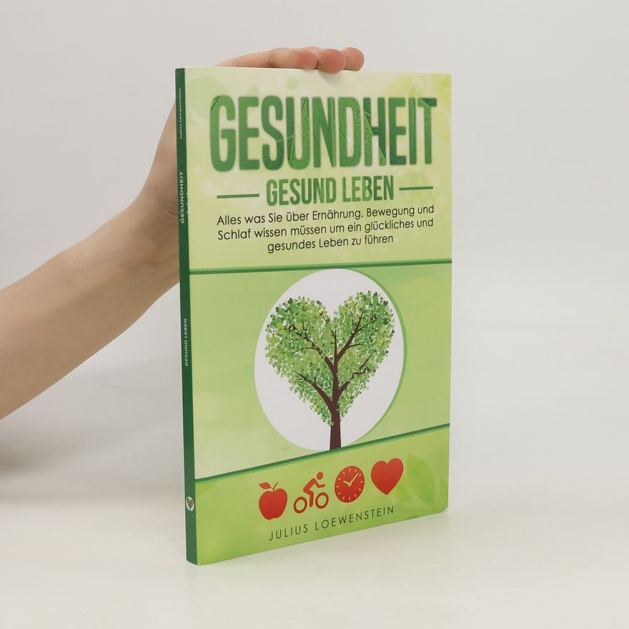 Julius Löwenstein Gesundheit: gesund leben