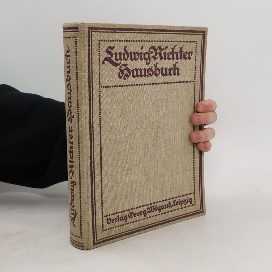 F. A. Fahlen Das Ludwig Richter Hausbuch