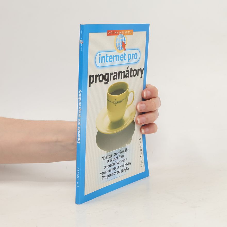 Jiří Lapáček Internet pro programátory