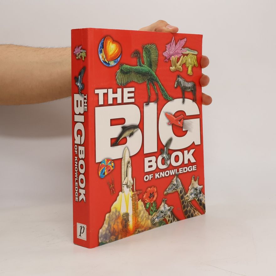 John Farndon The Big Book of Knowledge
