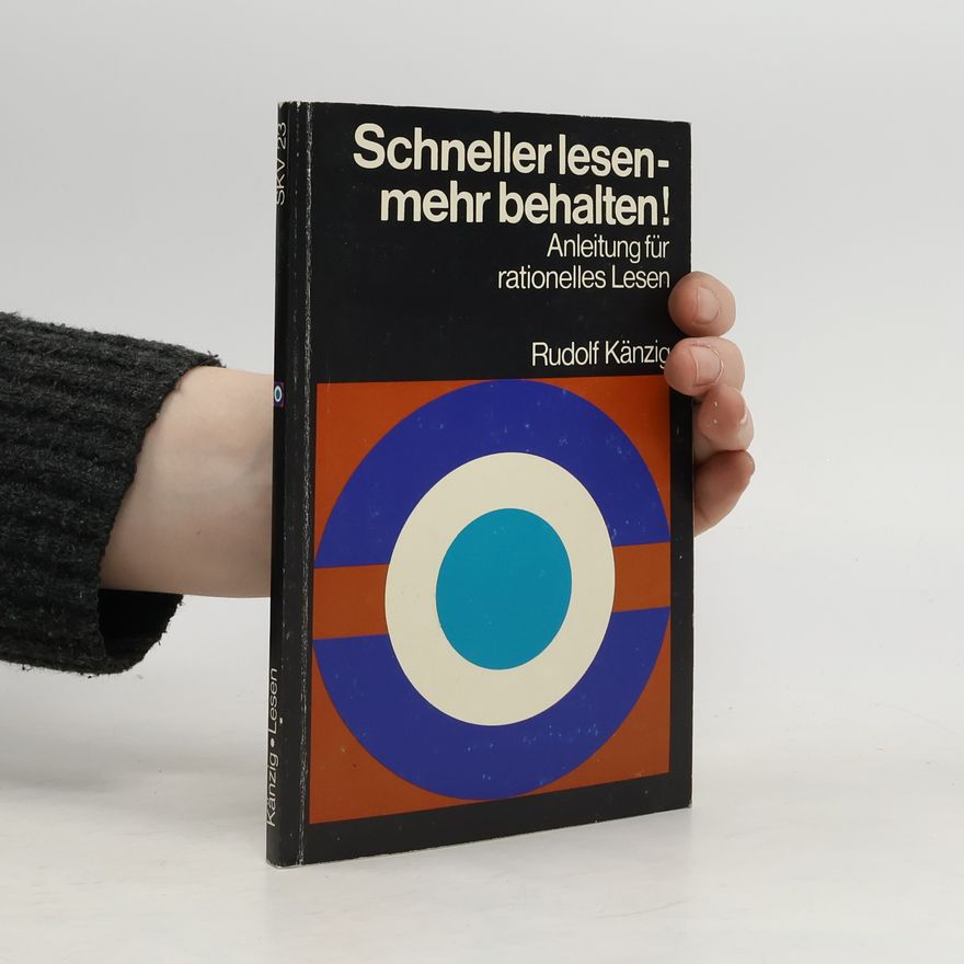 Rudolf Känzig Schneller lesen-mehr behalten!