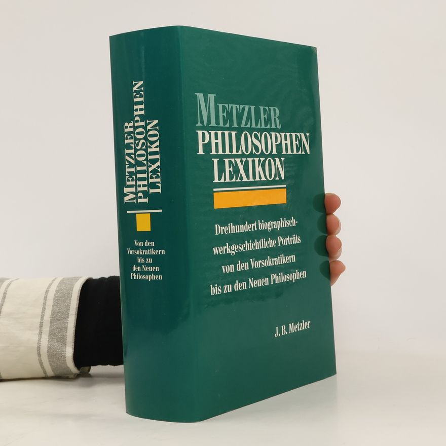 Bernd-Lutz Lange Metzler-Philosophen-Lexikon