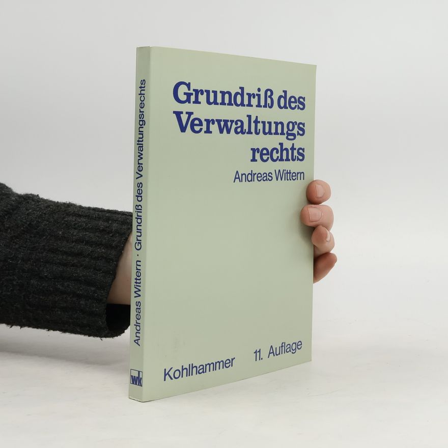 Andreas Wittern Grundriß des allgemeinen Verwaltungsrechts