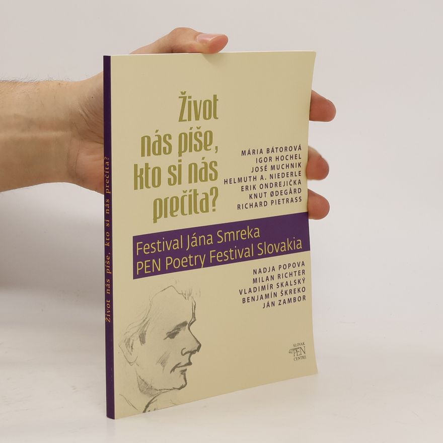 Various authors Život nás píše, kto si nás prečíta?