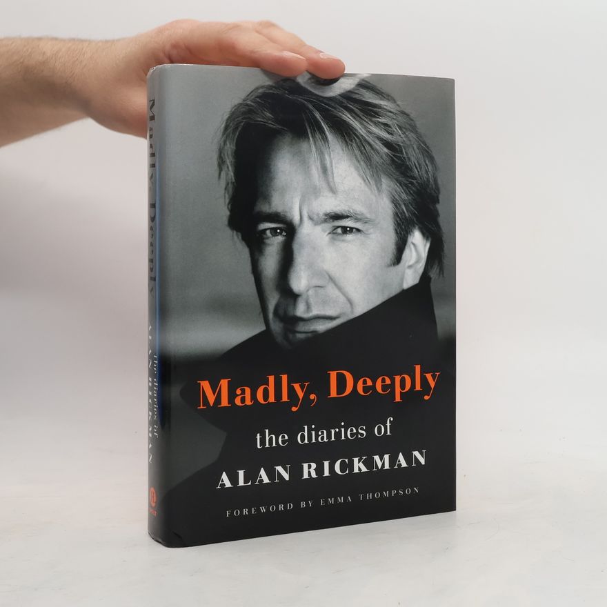 Alan Rickman Madly, Deeply