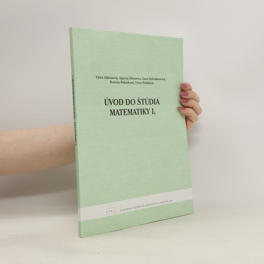 Kolektiv autorů Úvod do štúdia matematiky I