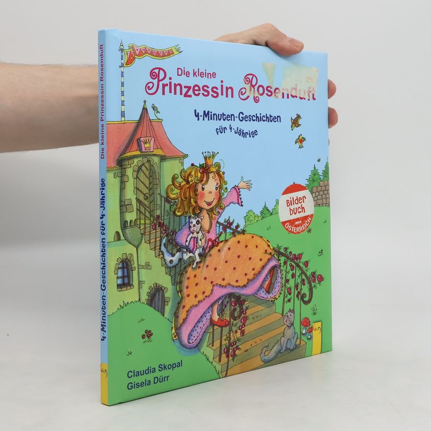 Claudia Skopal Die kleine Prinzessin Rosenduft