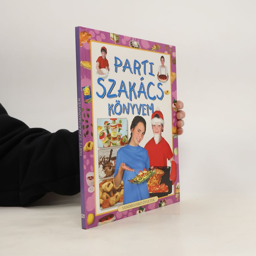 Collectif d'auteurs Parti szakácskönyvem