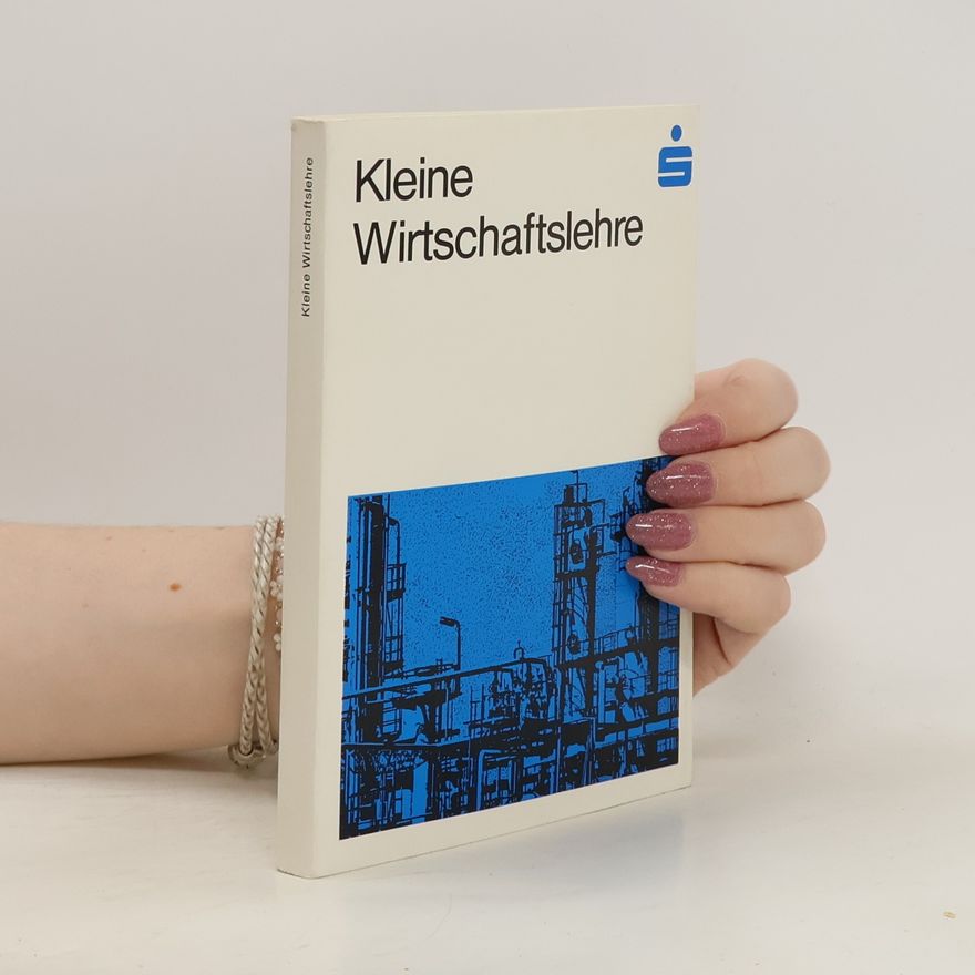 Autorenkollektiv Kleine Wirtschaftslehre