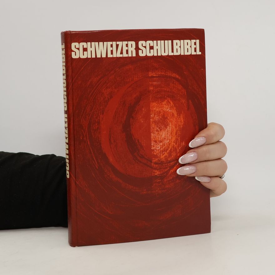 Various authors Schweizer Schulbibel