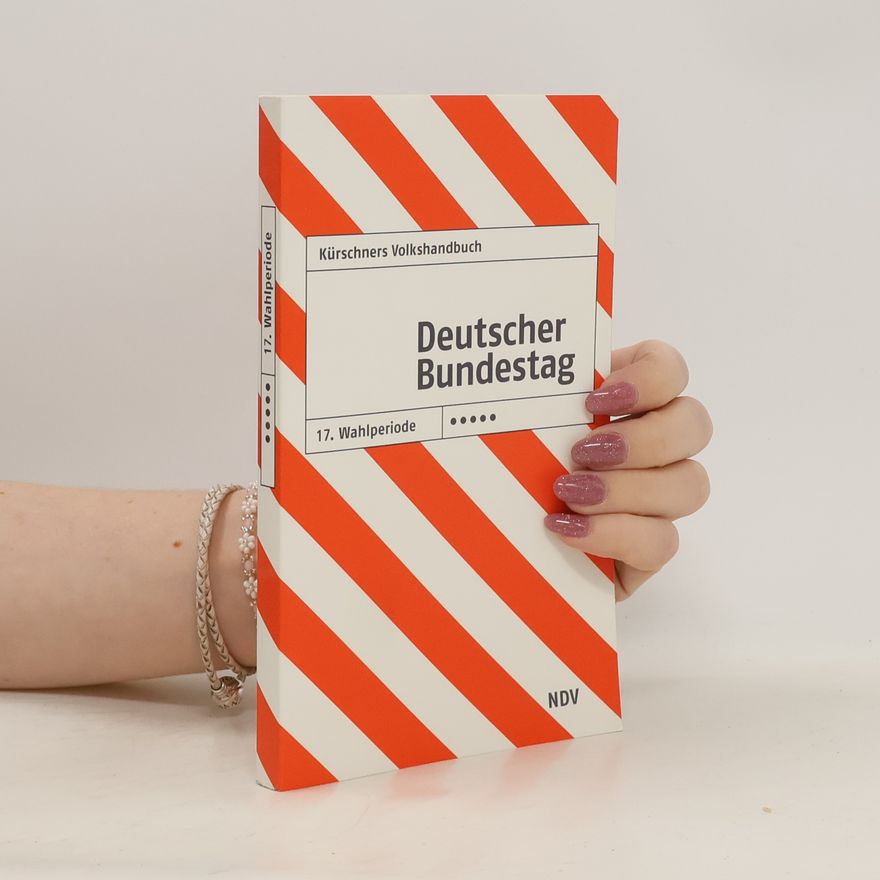 Various authors Kürschners Volkshandbuch. Deutscher Bundestag