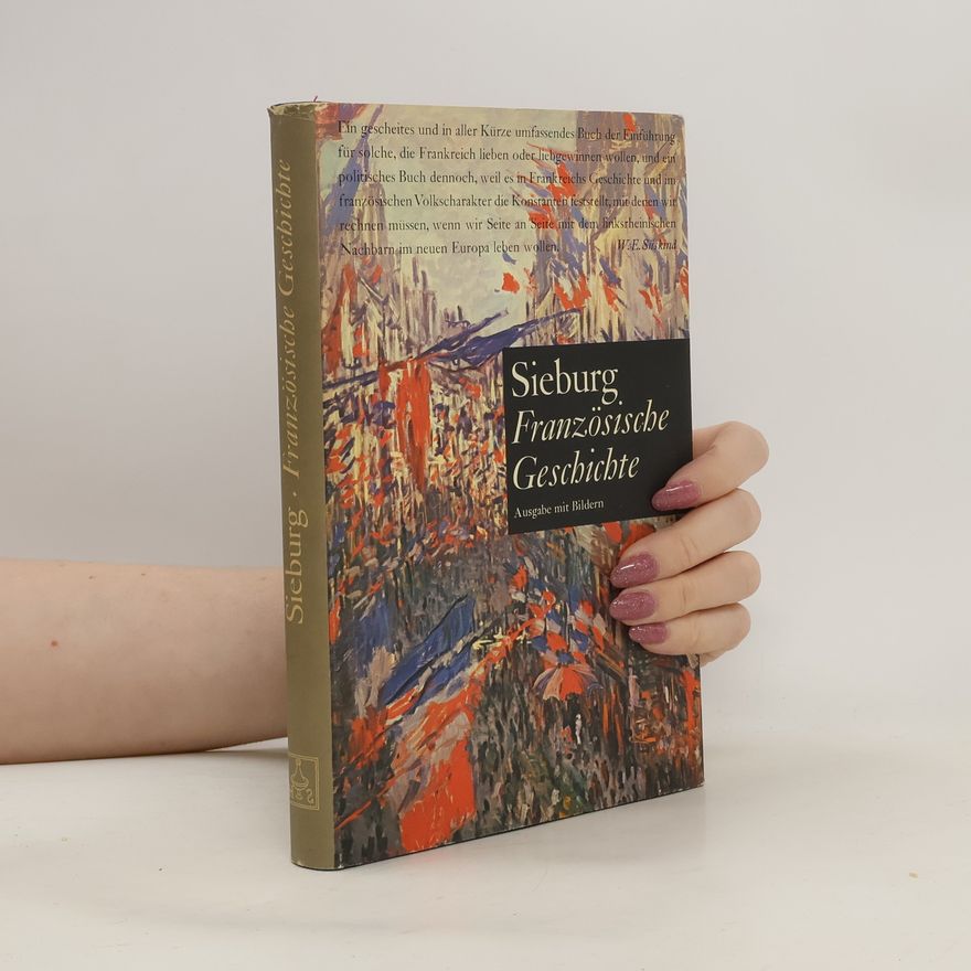 Autorenkollektiv Sieburg. Französische Geschichte