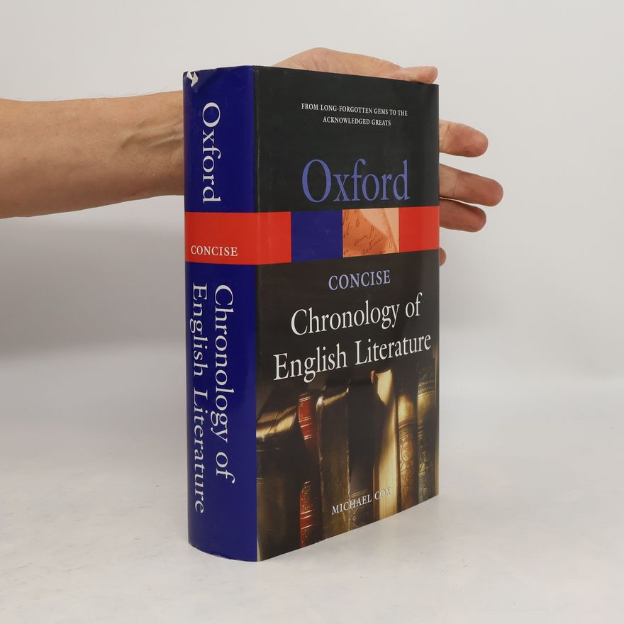 Michael Cox Oxford Chronology of English Literature