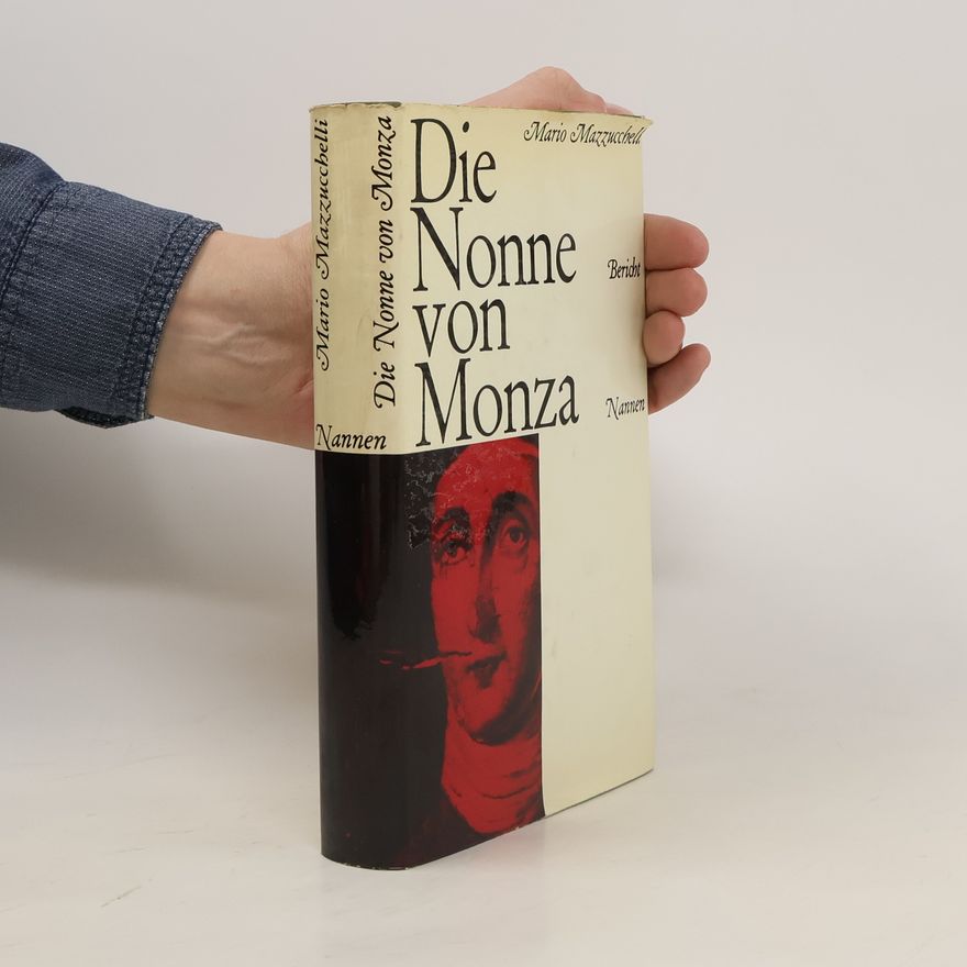 Mario Mazzucchell Die Nonne von Monza