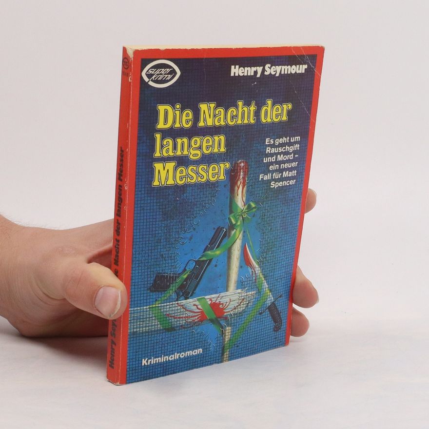 Henry Seymour Die Nacht der langen Messer