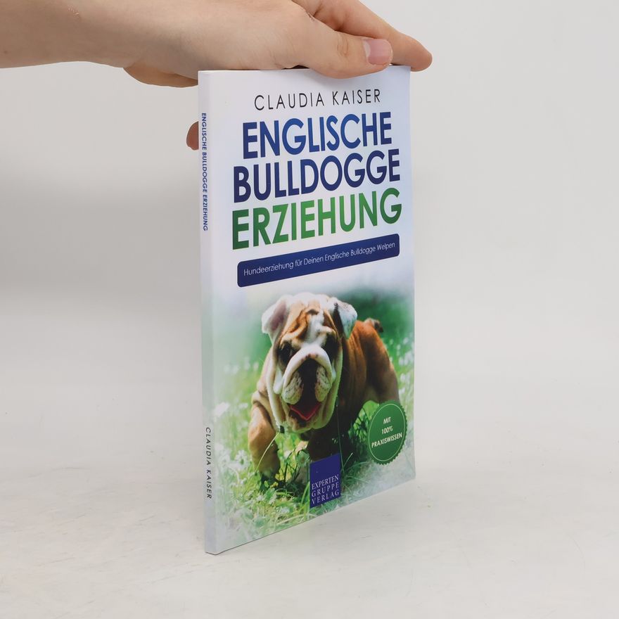 Claudia Kaiser Englische Bulldogge Erziehung