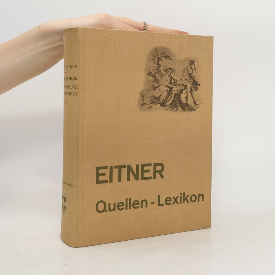 Robert Eitner Quellen - Lexikon I - II