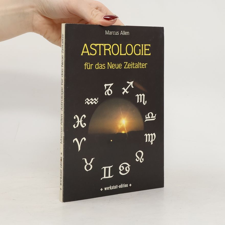 Marcus Allen Astrologie für das Neue Zeitalter