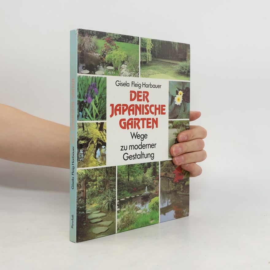 Gisela Fleig Harbauer Der japanische Garten