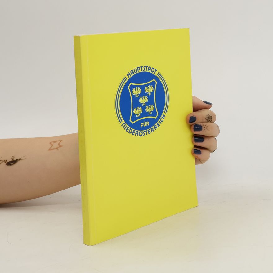 Various authors Hauptstadt für Niederösterreich