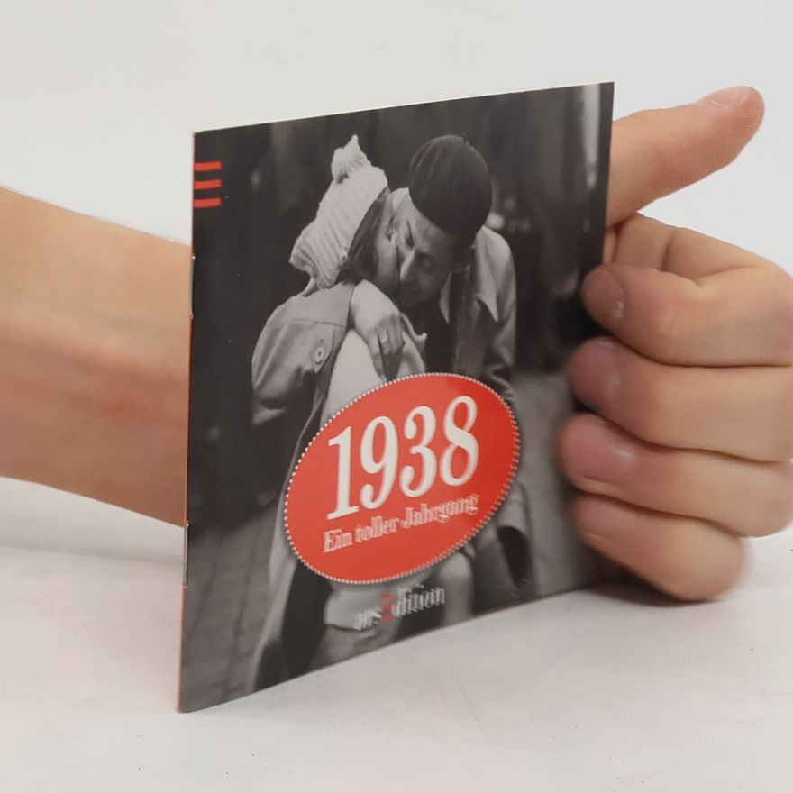 Autorenkollektiv 1938 Ein toller Jahrgang