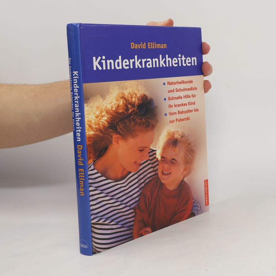 David Elliman Kinderkrankheiten