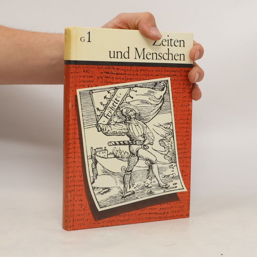 Robert Hermann Tenbrock Zeiten und Menschen : Geschichtliches Unterrichtswerk