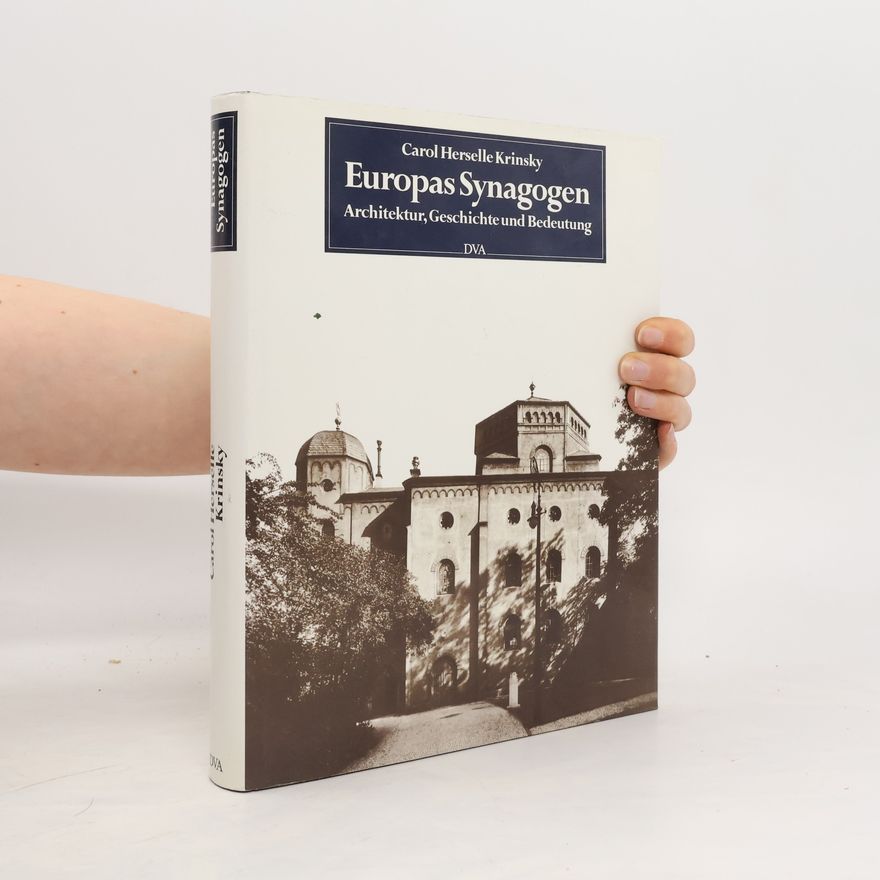 Carol Herselle Krinsky Europas Synagogen