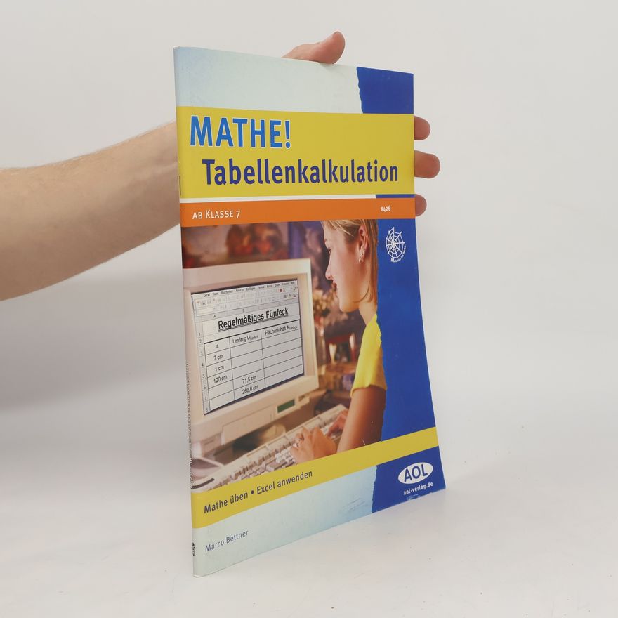Marco Bettner Mathe! Tabellenkalkulation