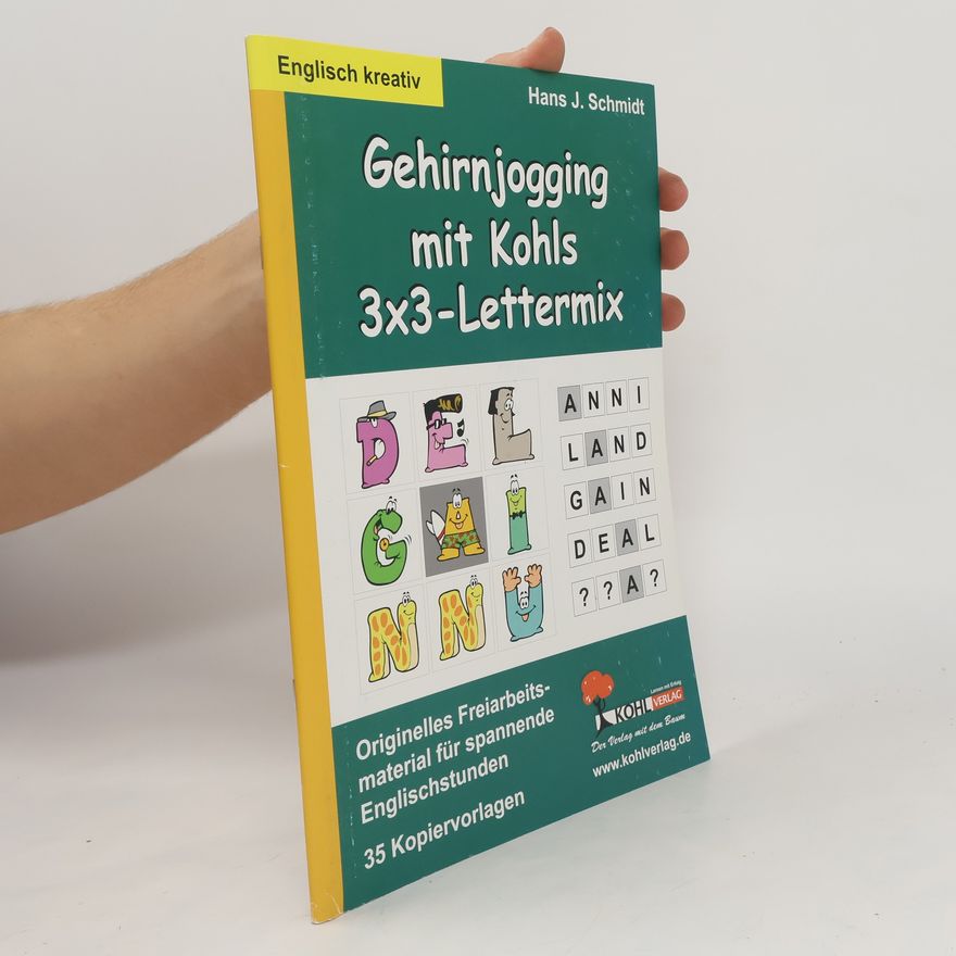 Hans J. Schmidt Gehirnjogging mit Kohls 3x3-Lettermix